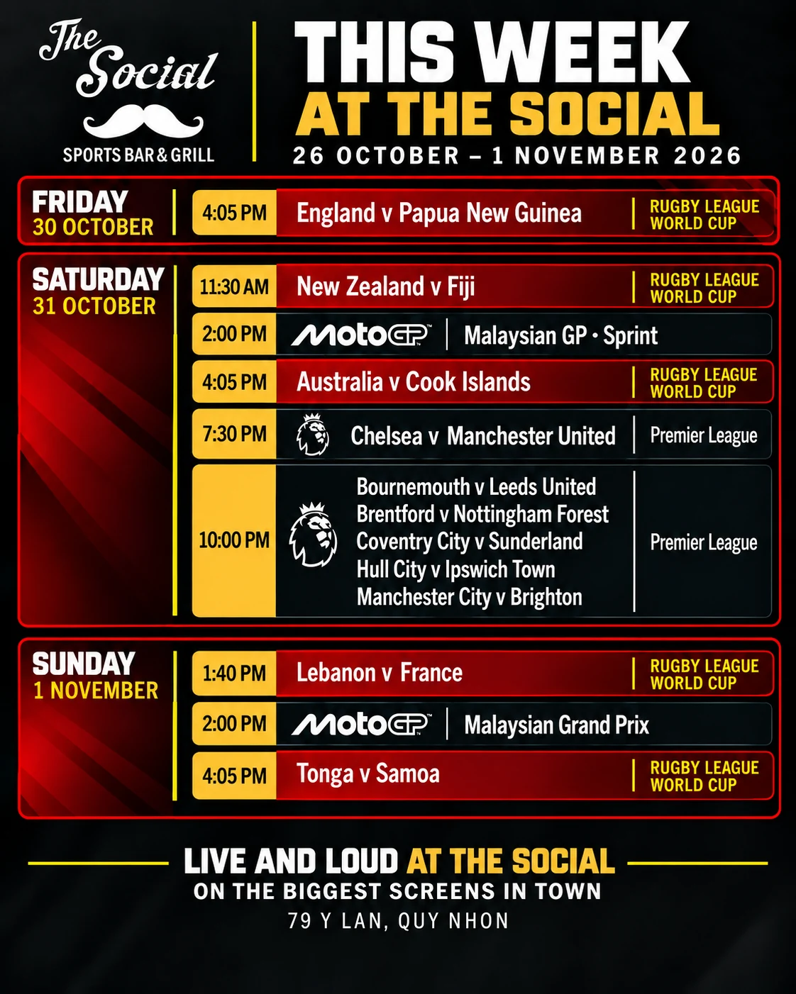 The Social weekly sports schedule, 26 October–1 November 2026: Rugby League World Cup, Malaysian MotoGP Sprint and Grand Prix, and Premier League football. All times are Vietnam time.