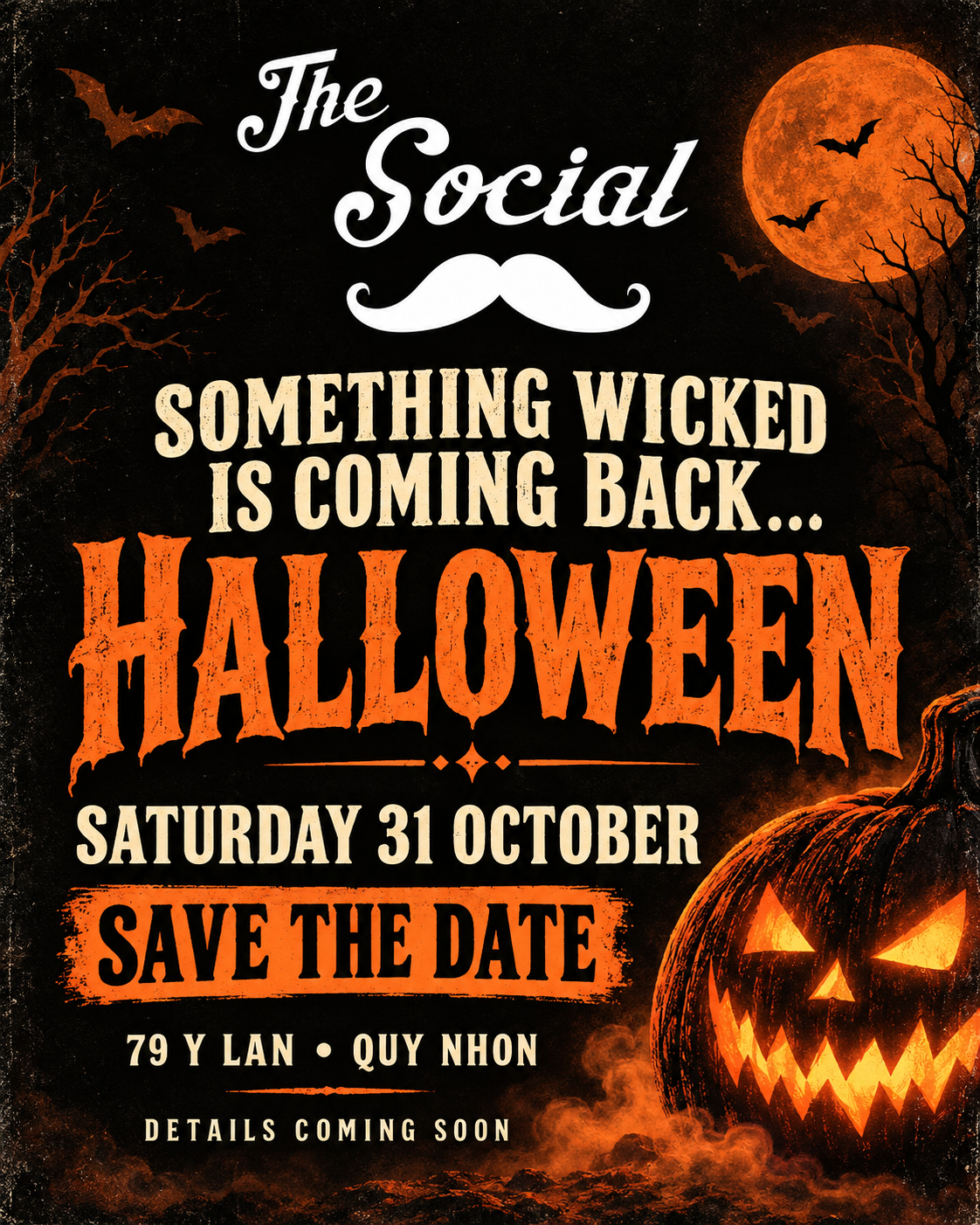 Save the date: Halloween at The Social, Saturday 31 October, 79 Y Lan, Quy Nhon